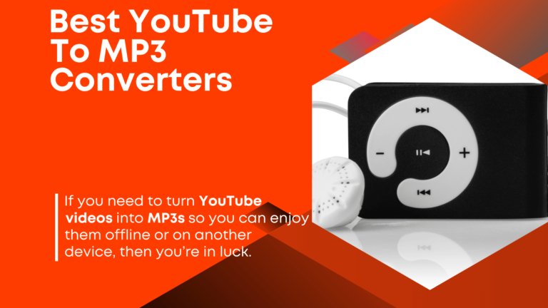 30 Best YouTube to Mp3 Converters Of 2022 And Beyond (Free – Premium & Online)