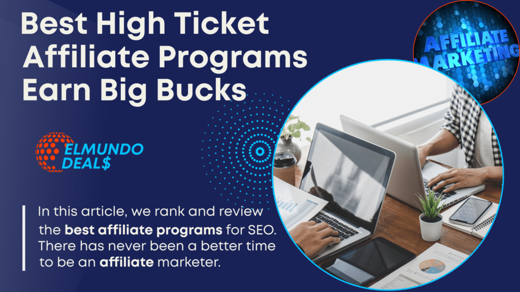 Top 50 High Ticket Affiliate Programs For SEO