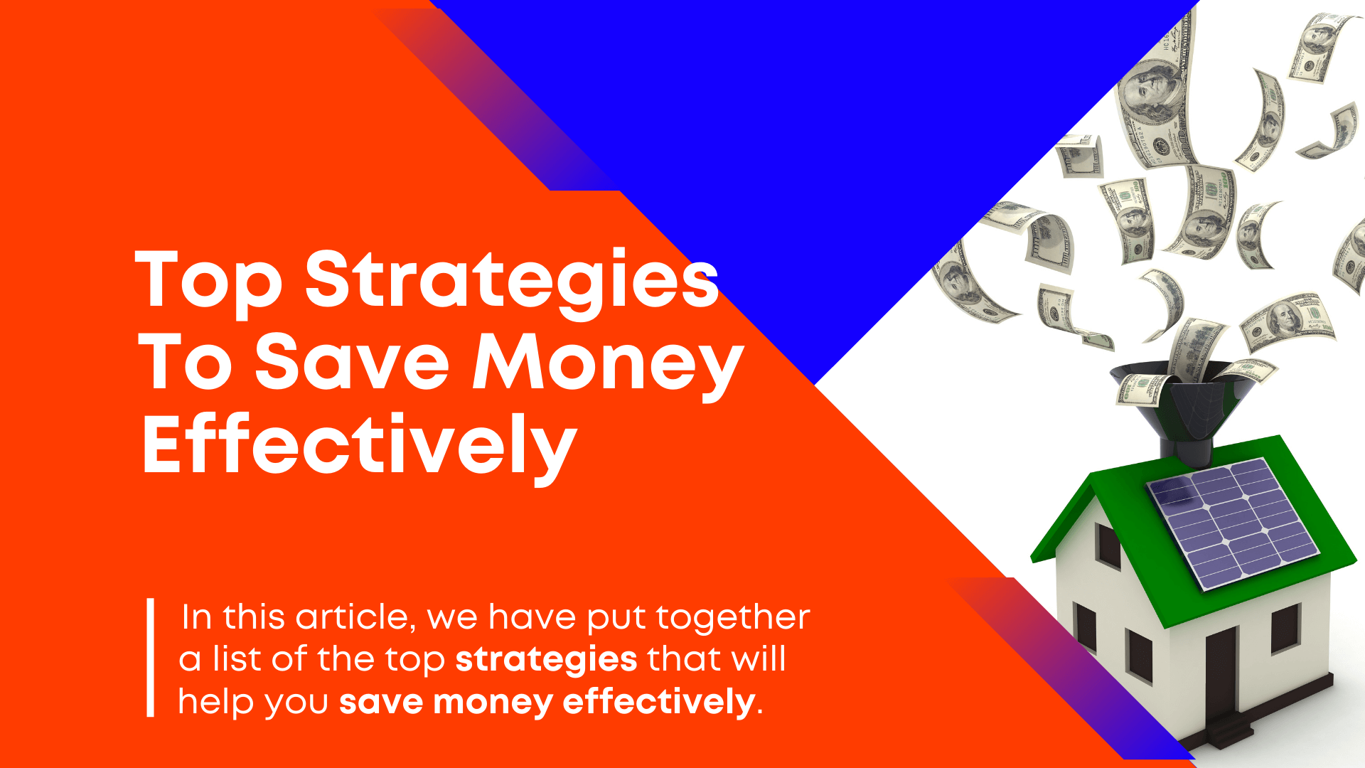 Top Strategies To Save Money Effectively