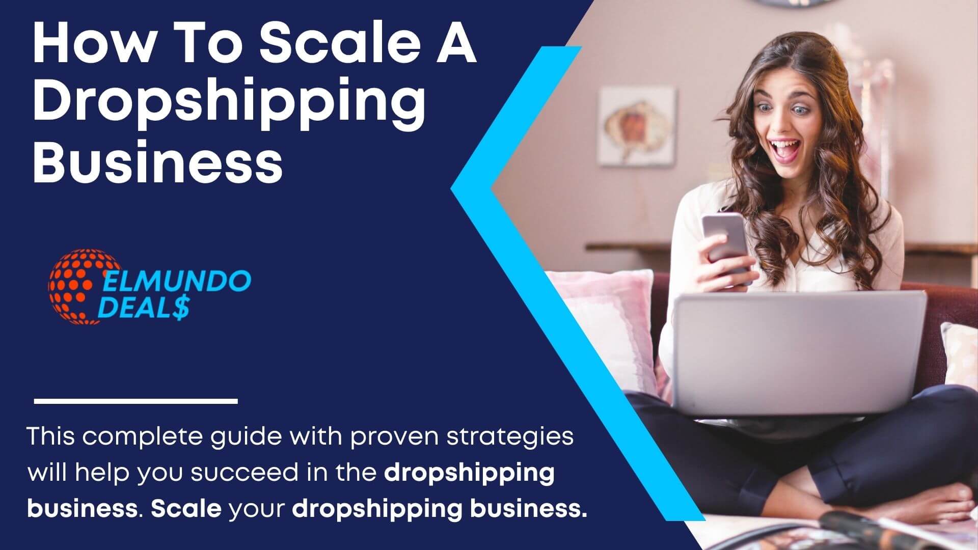 How To Scale A Dropshipping Business In 2023 - Grow & Scale