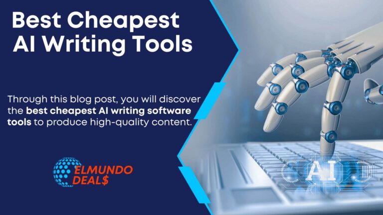 10 Cheapest Best AI Writing Tools Of 2023: Pay Less Than $20