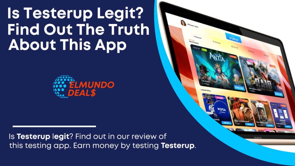 Is Testerup Legit Revealing The Truth About This Testing App