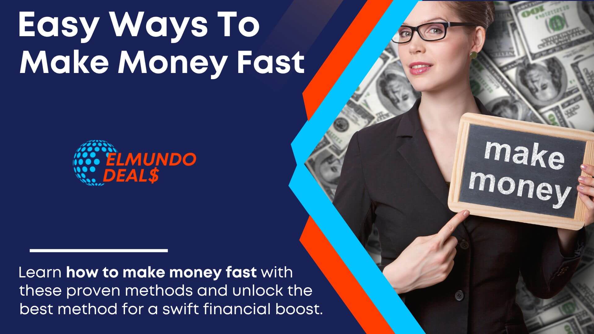 13 Easy Ways To Make Money Quickly: How To Make Money Fast