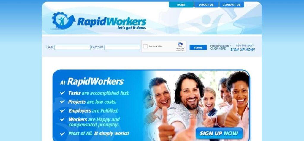 Rapid workers - accomplish tasks fast