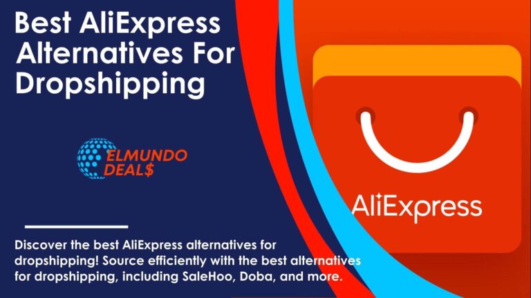 15 Best AliExpress Alternatives For Dropshipping To Source From
